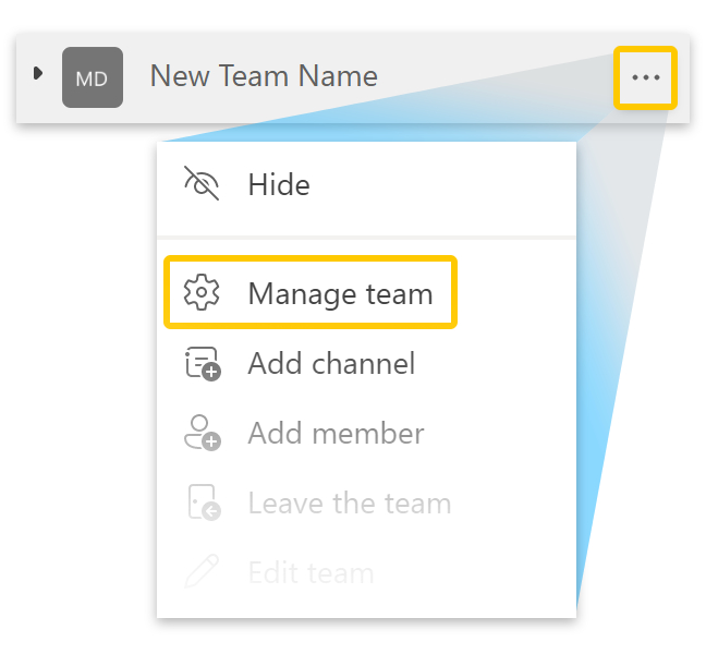 Click the three dots and select Manage team.