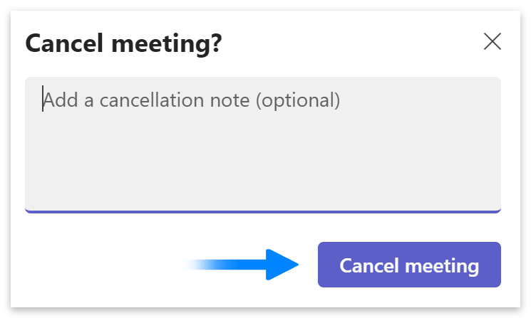 Cancel meeting.